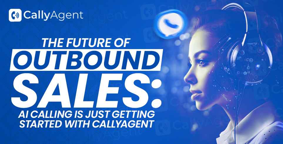 The Future of Outbound Sales