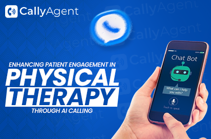 Enhancing Patient Engagement in Physical Therapy Through AI Calling