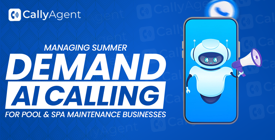 AI Calling for Pool & Spa Maintenance Businesses