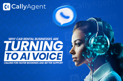 Why Car Rental Businesses Are Turning to AI Voice Calling for Faster Bookings and Better Support