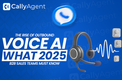 The Rise of Outbound Voice AI: What 2025 B2B Sales Teams Must Know